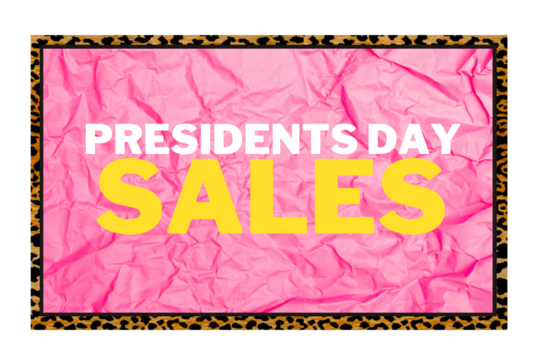 President’s Day Shopping Round-Up !